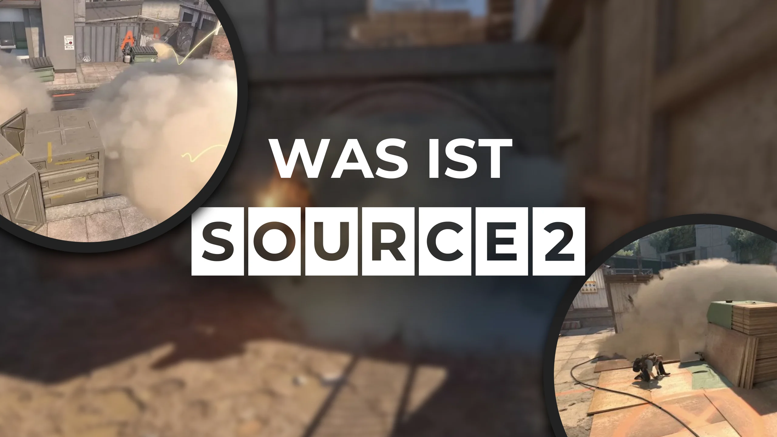 Was ist Source 2?