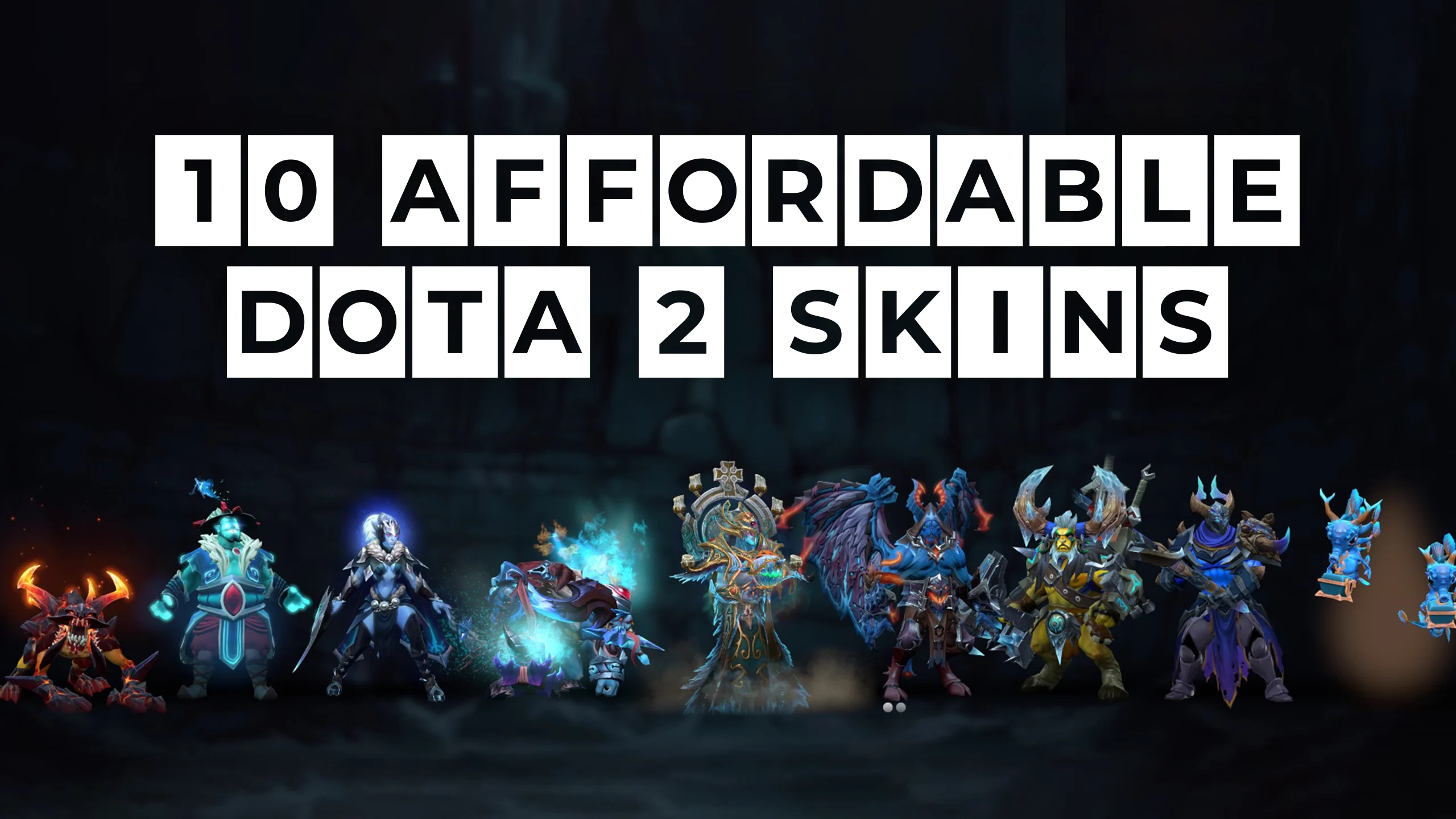 10 affordable Dota 2 skins with beautiful visual effects