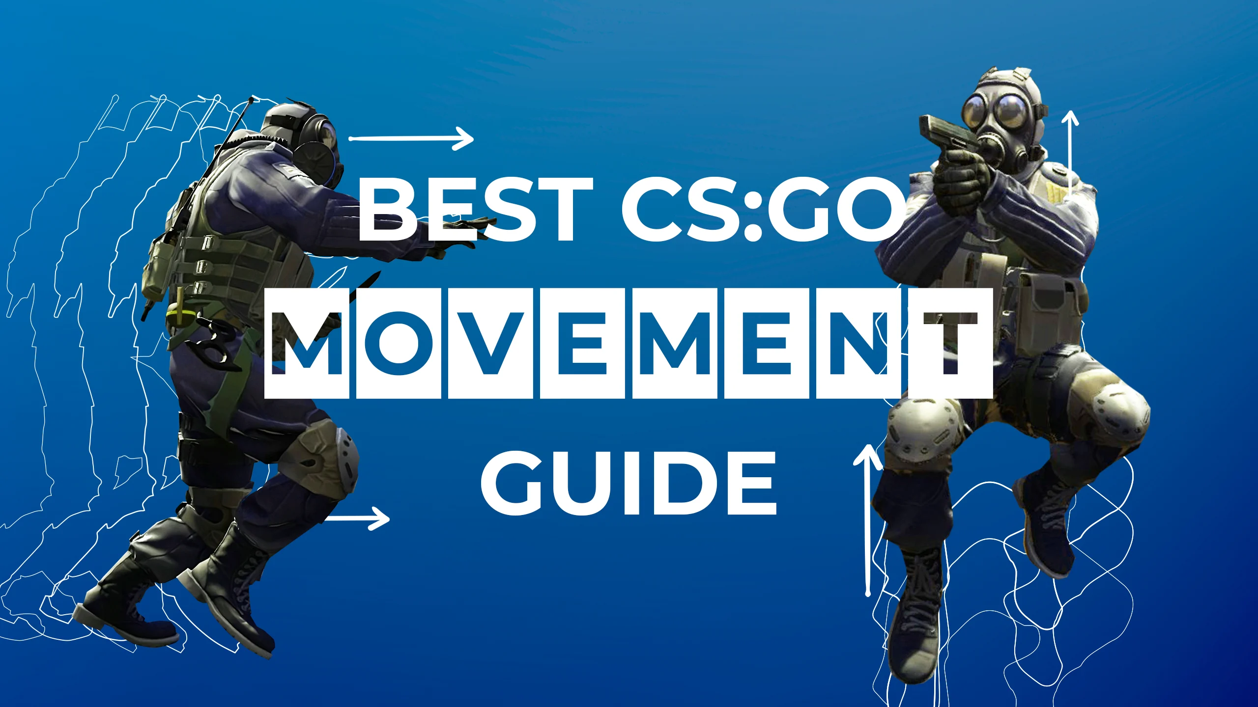 Best CS:GO Movement Guide