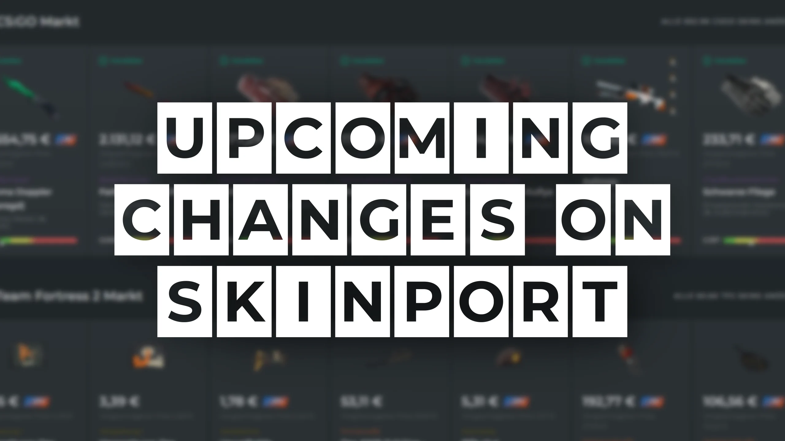 Upcoming Changes on Skinport
