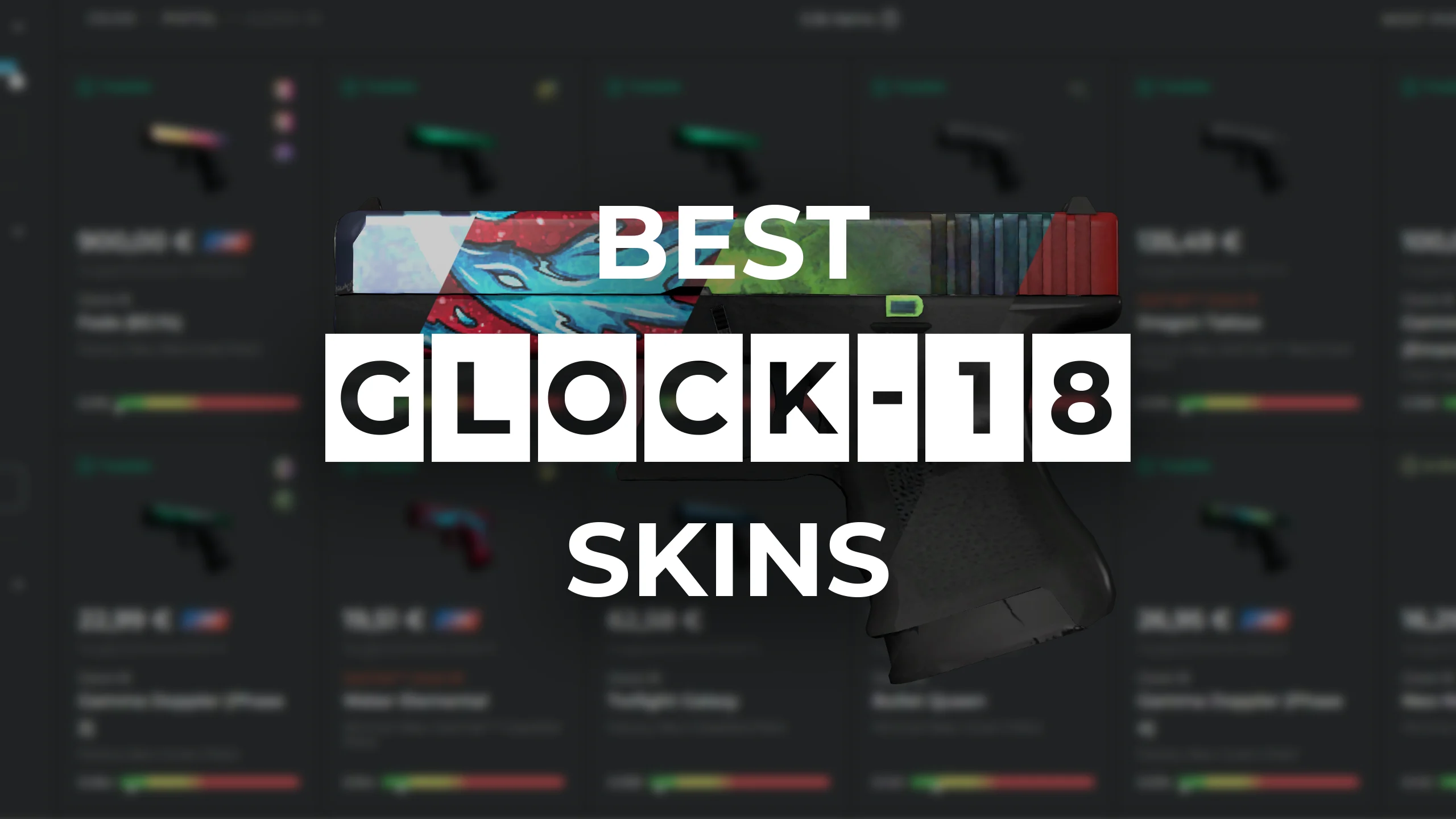 Best Glock-18 Skins 2022