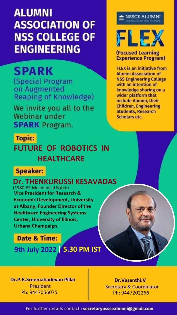 Webinar: FUTURE OF ROBOTICS IN HEALTHCARE by Dr. Thenkurussi Kesavadas