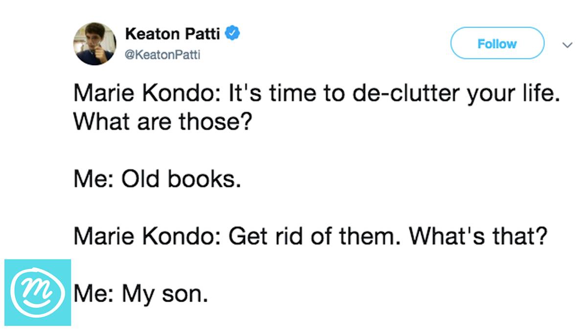 These Hilarious Marie Kondo Memes Are Making The Rounds Channel Mum These Hilarious Marie Kondo Memes Are Making The Rounds Channel Mum