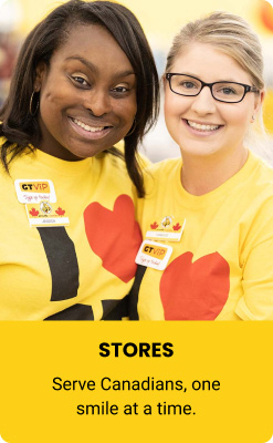 Stores Serve Canadians, one smile at a time.