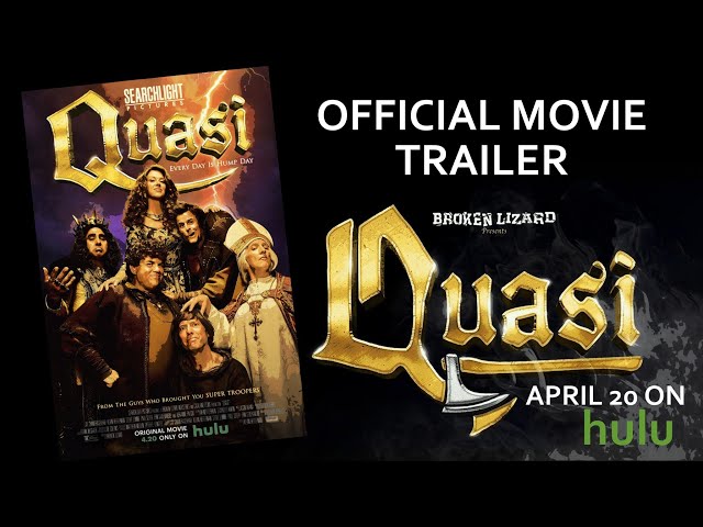 Broken Lizard’s QUASI | Official Movie Trailer | Searchlight Pictures | Only on hulu 4/20 #trailer