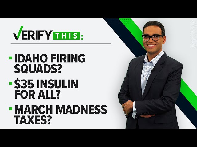 Cheaper Insulin for all & taxes on winnings from March Madness basketball? | VERIFY This