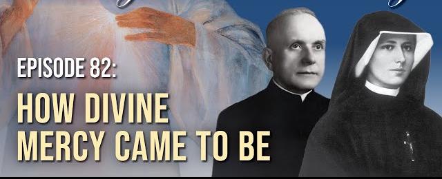 How Divine Mercy Came to Be - Living Divine Mercy TV Show (EWTN) Ep.82 with Fr. Chris Alar