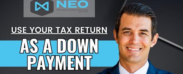 Use Your Tax Return as a Down Payment