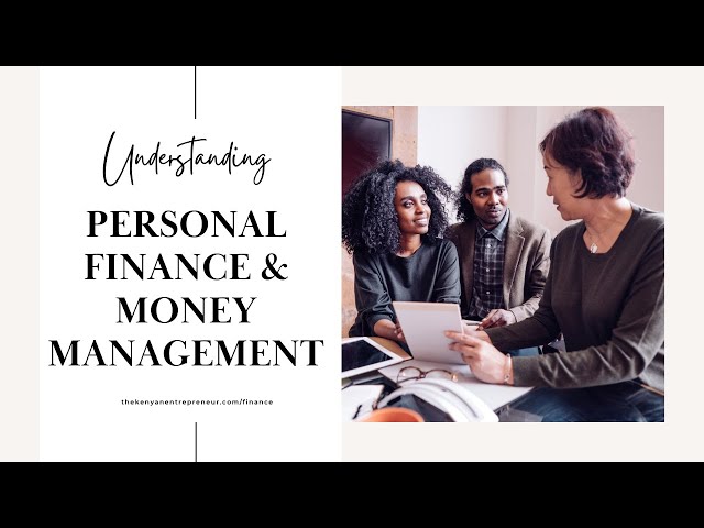 Introduction To Personal Finance & Money Management