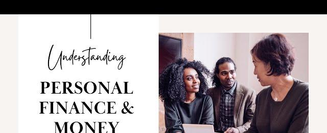 Introduction To Personal Finance & Money Management