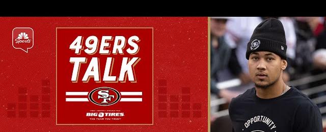 Trey Lance’s offseason workouts, Sam Darnold’s upside and 49ers’ draft targets | 49ers Talk