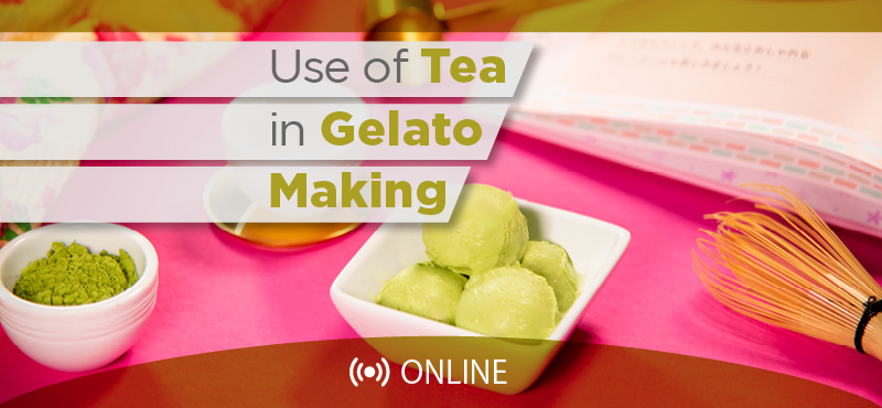 Gelato and Tea: infusions, flavors and ideas for new recipes | Carpigiani Gelato university