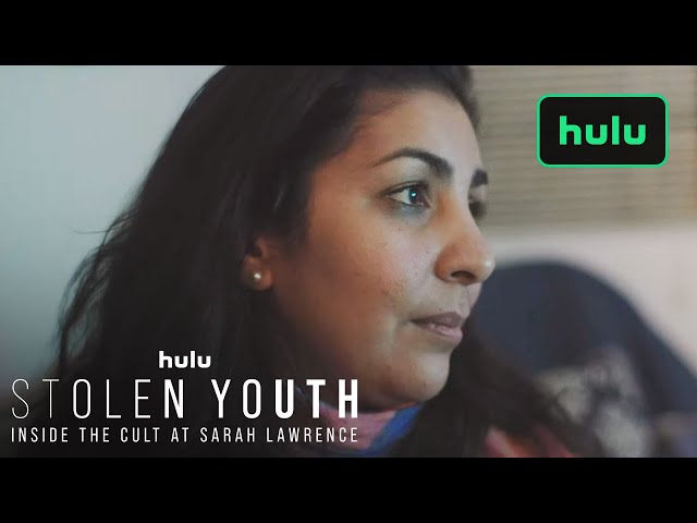 Stolen Youth: Inside the Cult at Sarah Lawrence | “What’s Real?” | Hulu