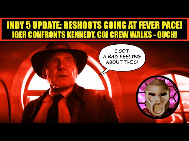 Indy 5 Update | FRANTIC Reshoots | Iger Confronts Kennedy | Indy TV Show CANCELED!?