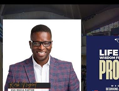 Life Hacks with Pastor Kirk Nugent | OUC Prayer Meeting 4.12.23