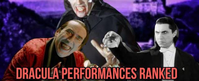 Dracula Performances In Movies Ranked