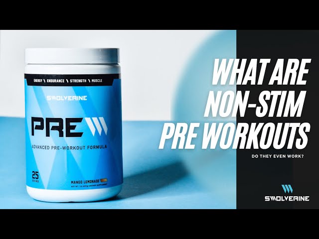 What Are Non-Stim Pre Workouts?