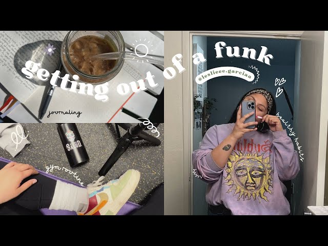 how to get out of a funk + wellness consistency + workouts of the week🌱✨☁️