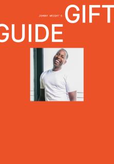 Johnny Wright's Gift Guide