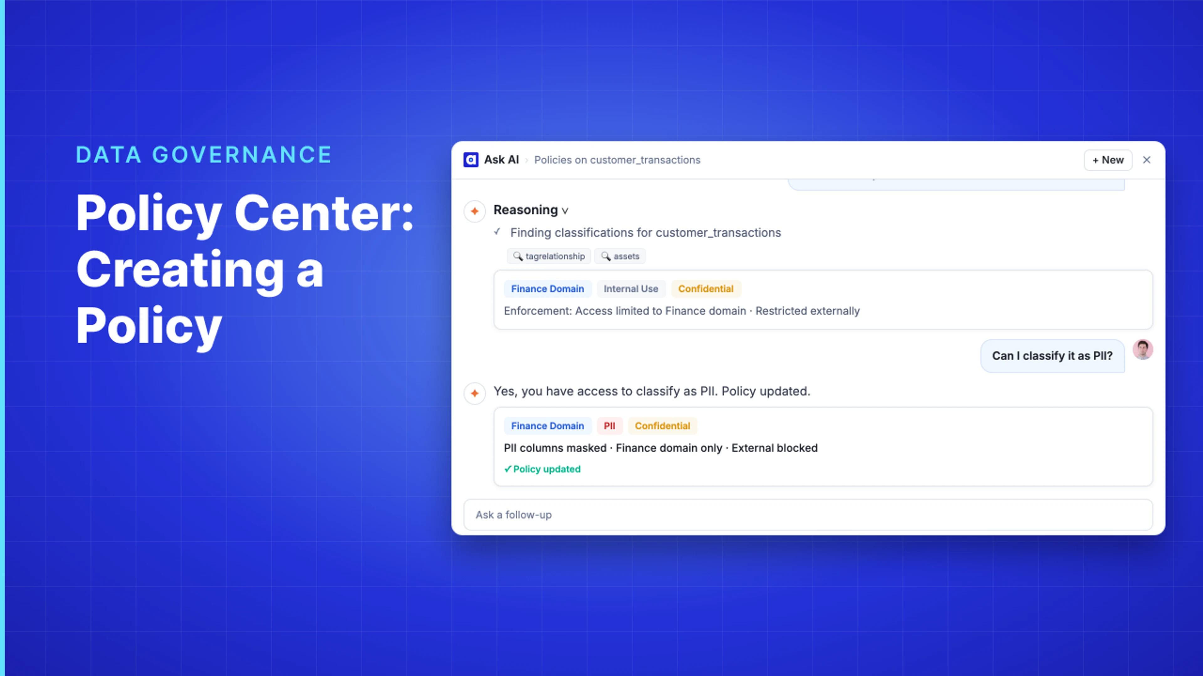 Demo Hub — Policy Center: Creating a Policy
