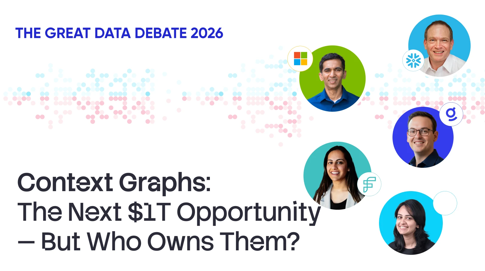 Context Graphs: The Next $1T Opportunity — But Who Owns Them?