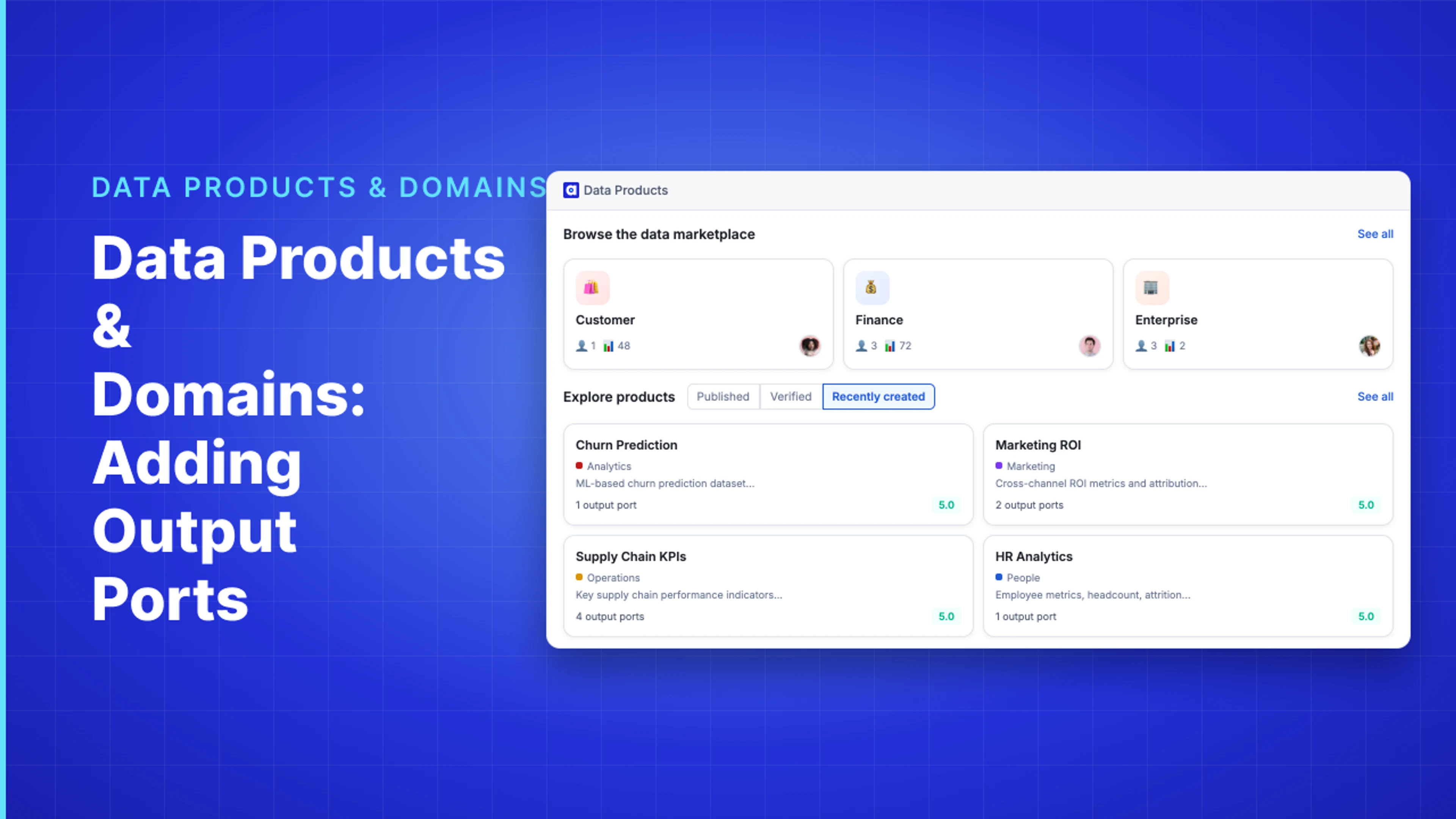 Demo Hub — Data Products & Domains: Adding Output Ports
