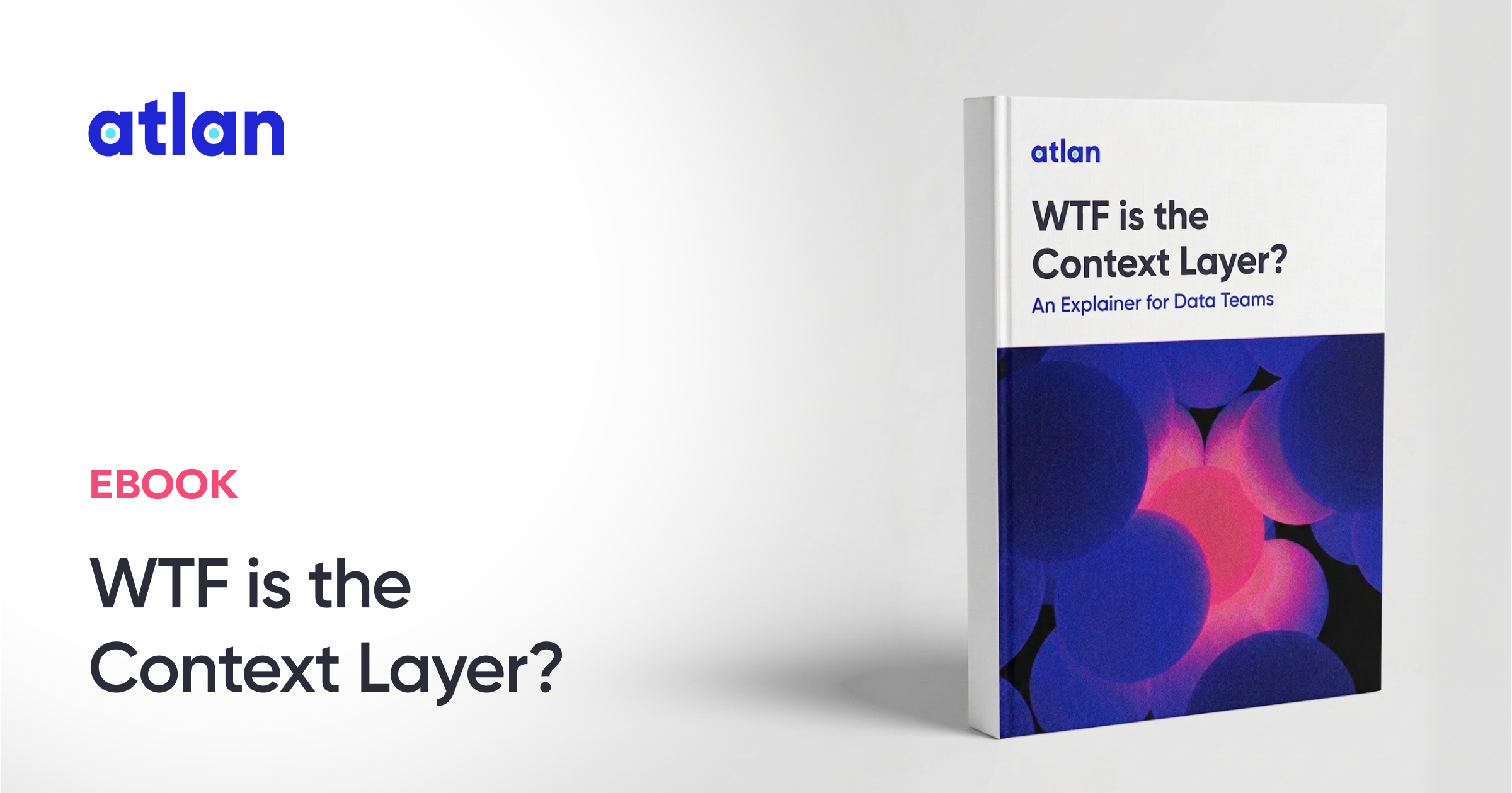 OG Image: WTF Is the Context Layer