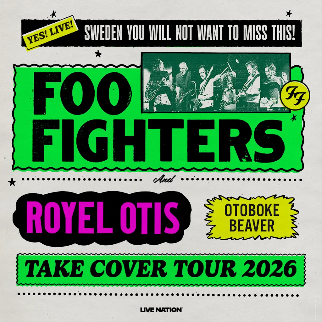 Concert poster for YES LIVE featuring a band playing, with text FOO FIGHTERS, ROYEL OTIS, and OTOBOKE BEAVER. TAKE COVER TOUR 2026.