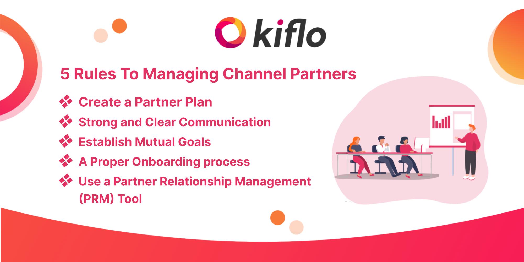 5 Rules To Managing Channel Partners