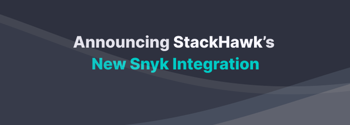 Stackhawk Snyk Integration Press Release
