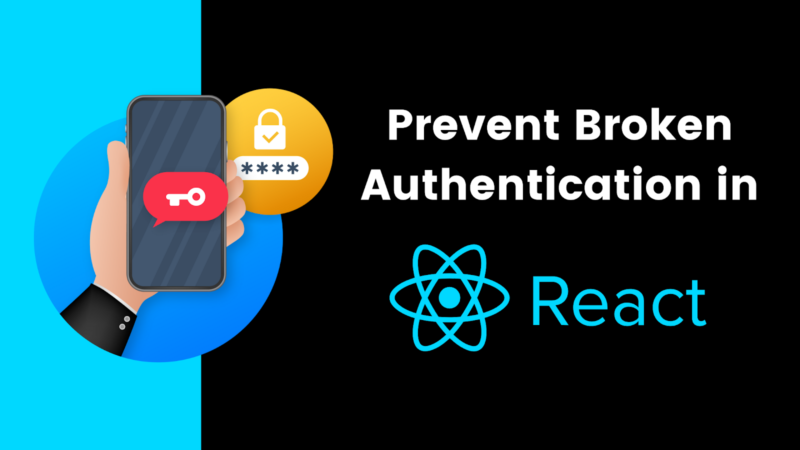 React Broken Authentication Guide: Examples and Prevention image