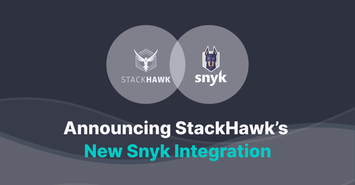 StackHawk And Snyk Integration Press Release