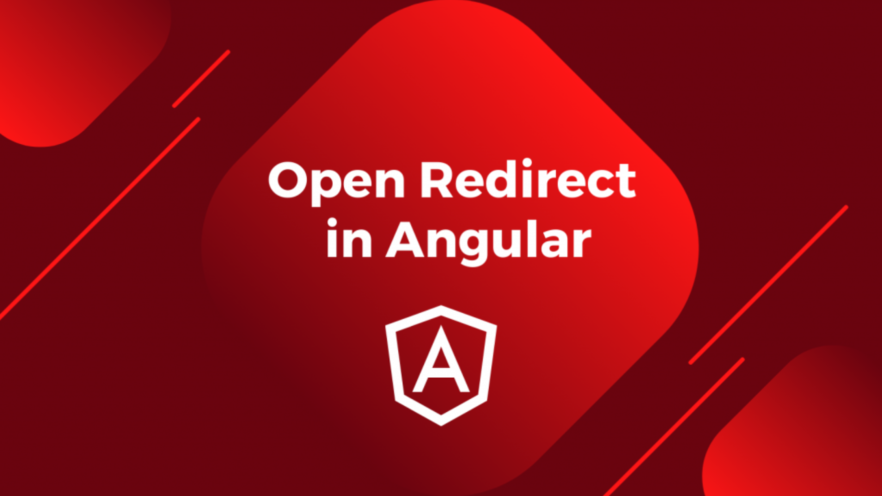 Angular Open Redirect Guide: Examples and Prevention - Picture 1 image