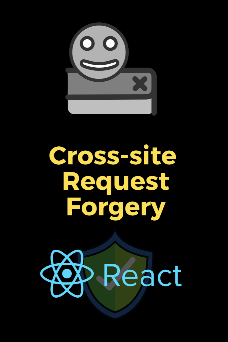 React CSRF Protection Guide: Examples and How to Enable It image