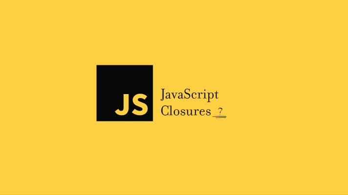 What is Closures in JavaScript? - Tanveer Sayem