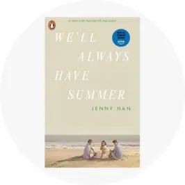 We-ll Always Have Summer by Jenny Han - 