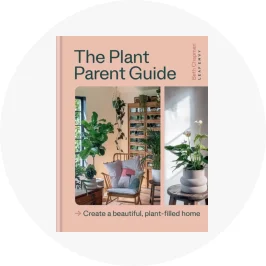 The Plant Parent Guide 