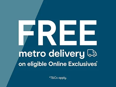 Free metro delivery on eligible Online Exclusives