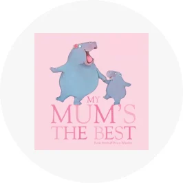 My Mum's The Best by Rosie Smith - 