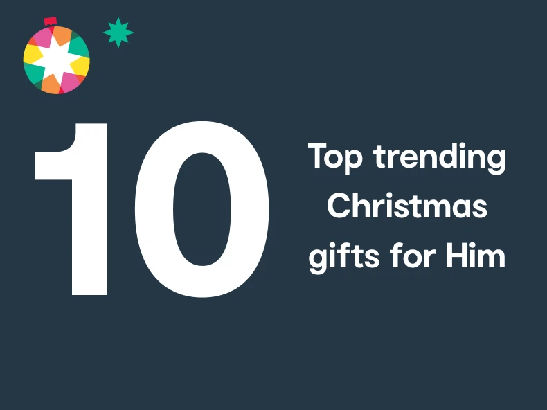 ten - top trending gifts for Him
