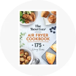 The Best Ever Air Fryer Cookbook - 