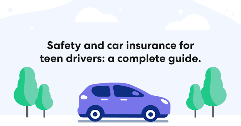 The Ultimate Car Insurance Guide For Teens