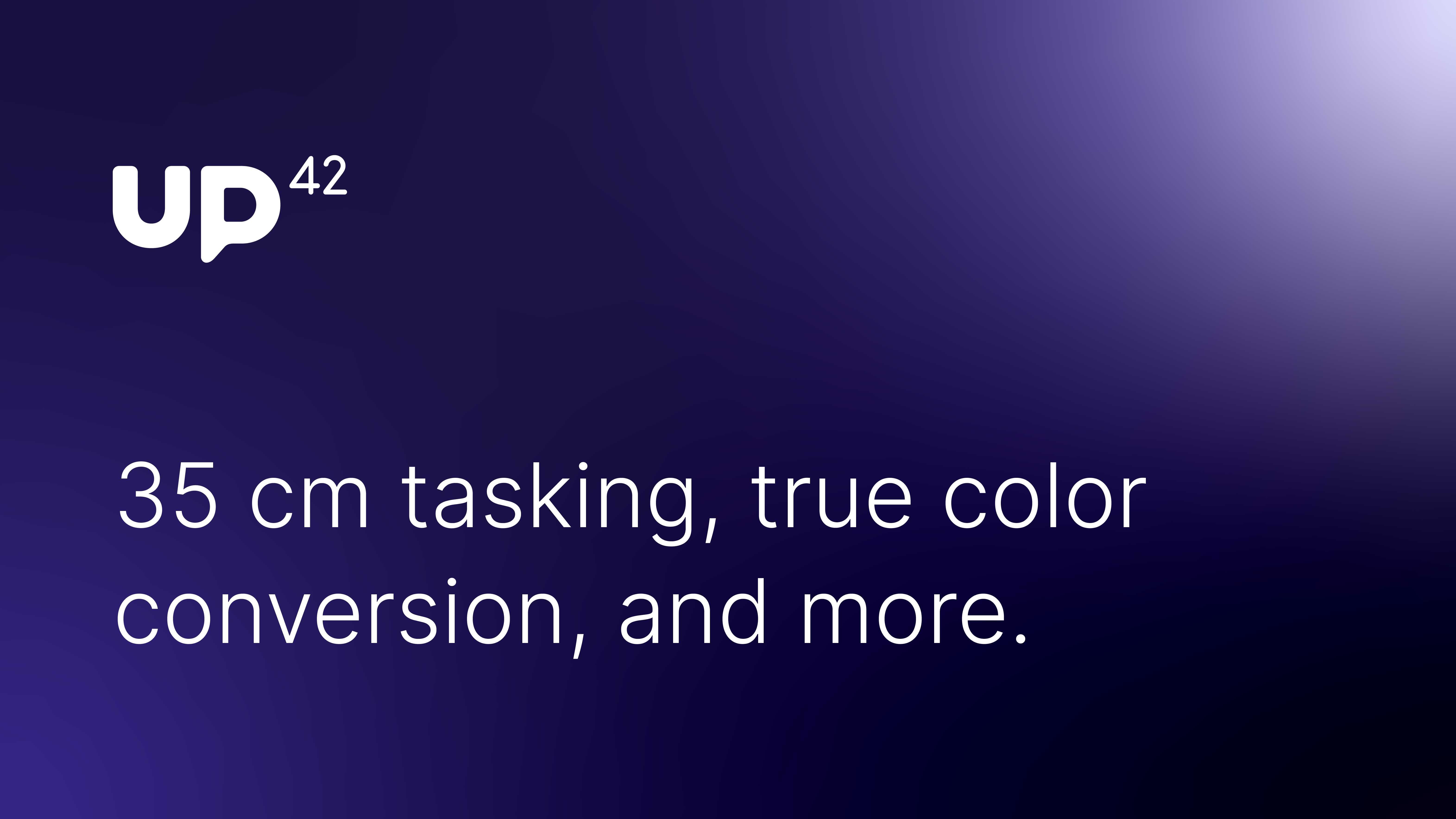 35 cm tasking, true color conversion, and more: The latest product updates