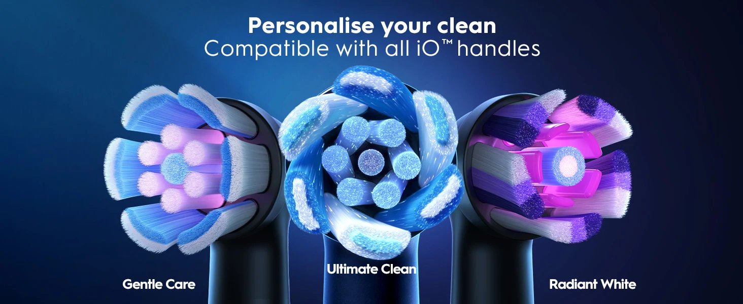 Gentle Care, Ultimate Clean & Radiant White toothbrush heads for iO™ handles