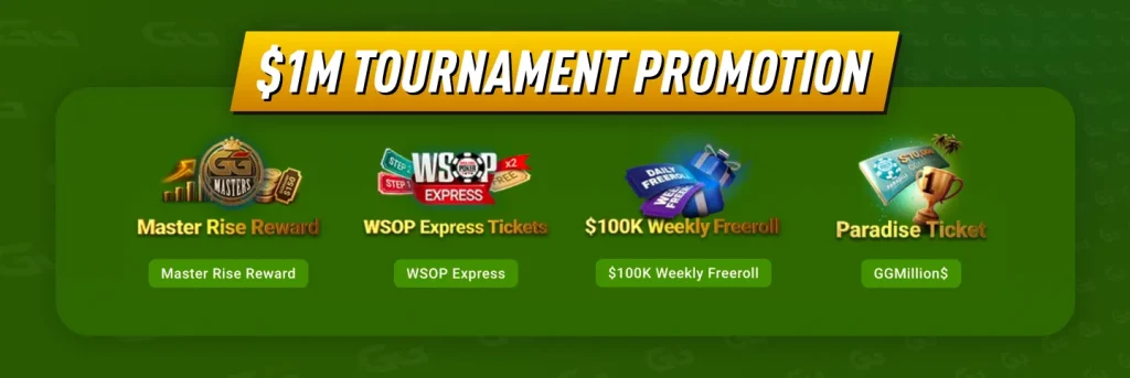 $1M Tournament Promotions – Master Rise, WSOP Express & GGMillion$
