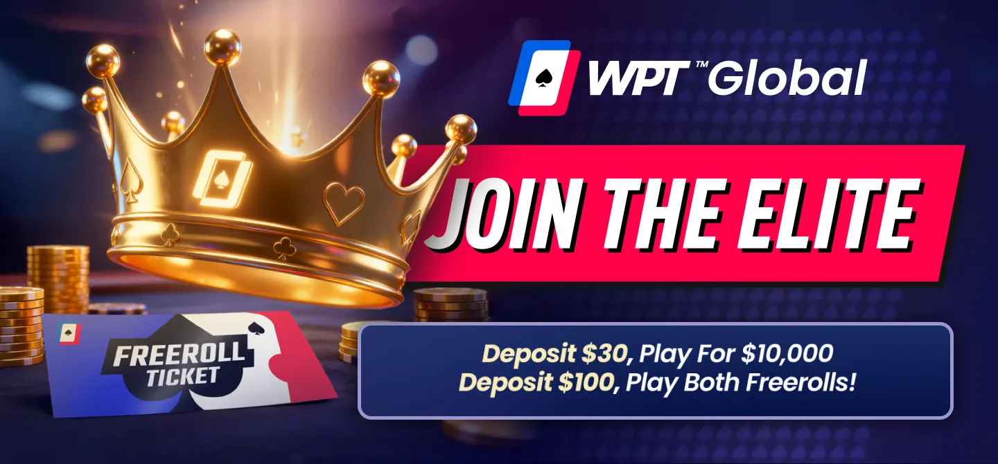 $30,000 in Free Poker - Exclusive WPT Global Freerolls