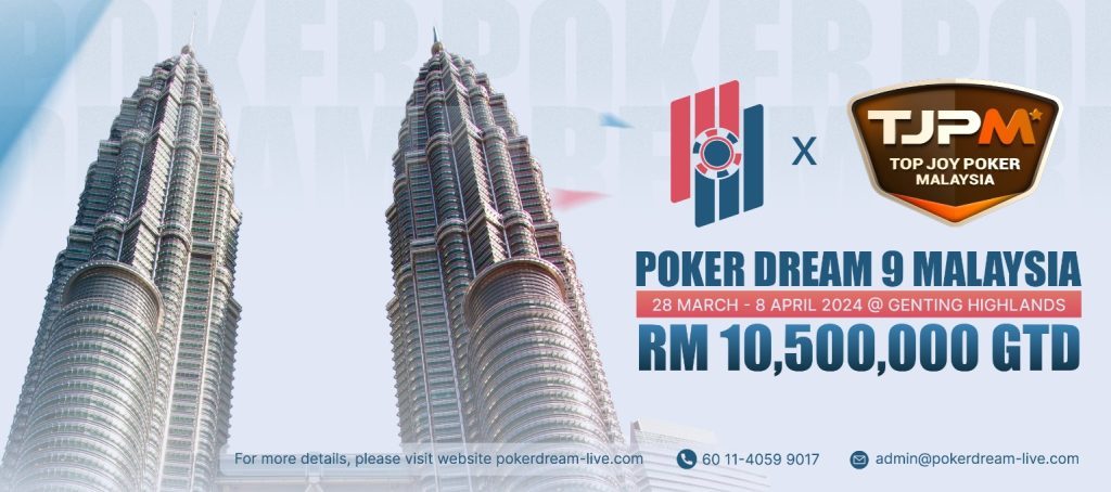 Poker Dream and Top Joy Poker Tour set to stage multi-million festival in Malaysia end of March