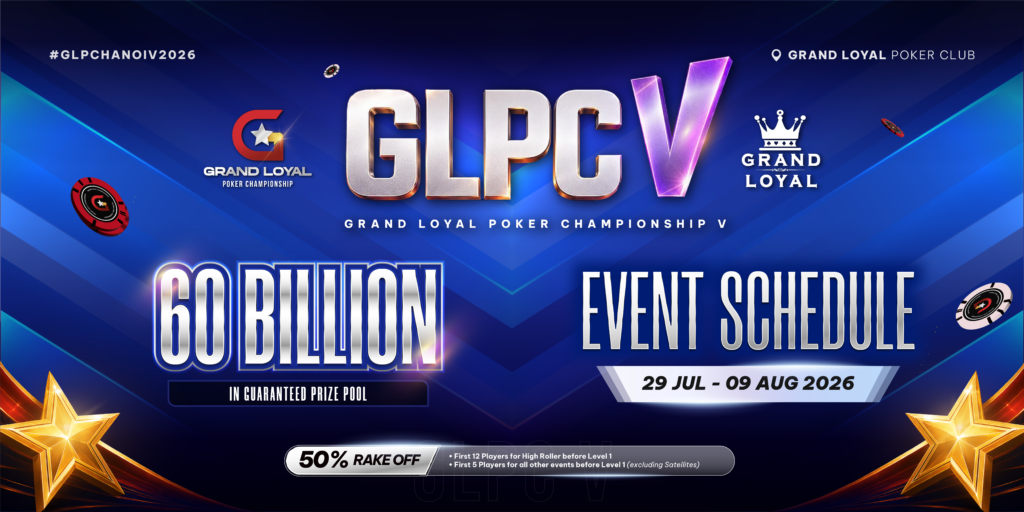 grand loyal poker