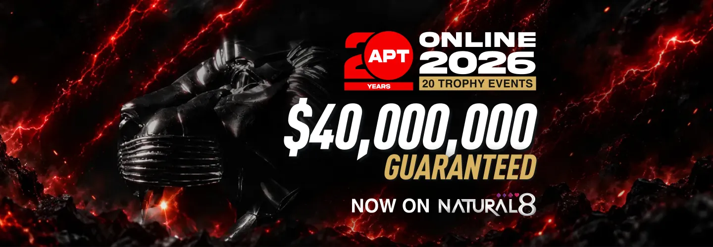 APT Online 2026 on Natural8 - $40M GTD