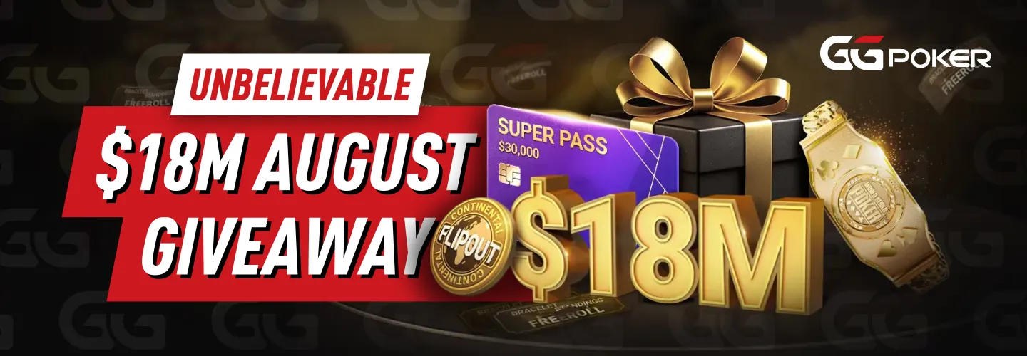 GGPoker - Unbelievable $18 Million Giveaway